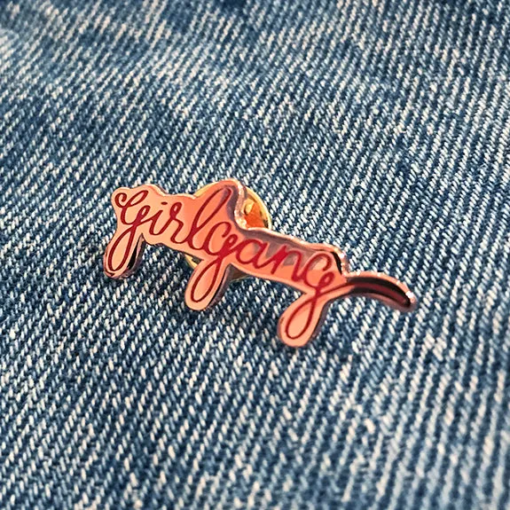 GirlGang pin