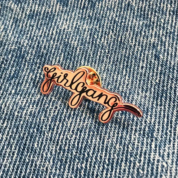 GirlGang pin